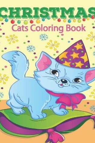 Cover of Christmas Cats Coloring Book