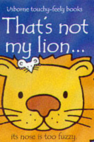 Cover of That's Not My Lion