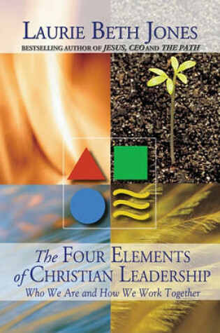 Cover of The Four Elements of Christian Leadership