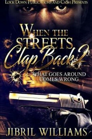 Cover of When the Streets Clap Back 2