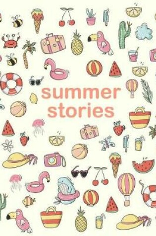 Cover of Summer Stories