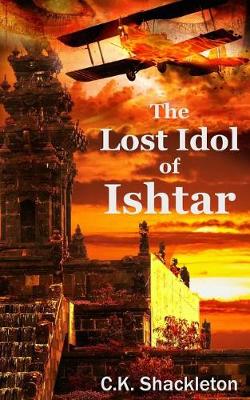 Book cover for The Lost Idol of Ishtar