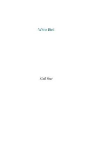 Cover of White Bird