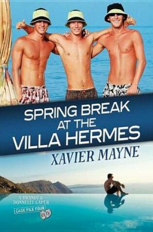 Cover of Spring Break at the Villa Hermes