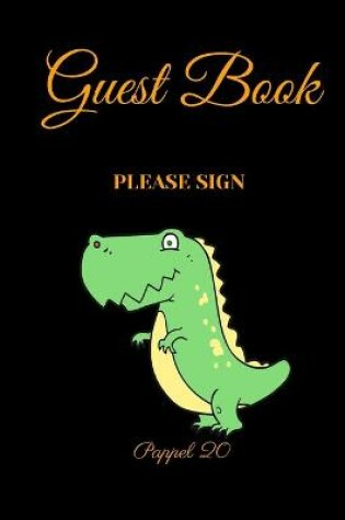 Cover of Guest Book - Smiling Dinosaur for Kids -For any occasion