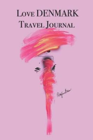Cover of Love DENMARK Travel Journal