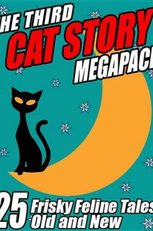 Cover of The Third Cat Story Megapack