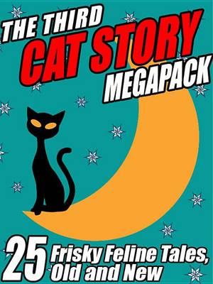 Book cover for The Third Cat Story Megapack