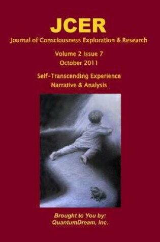 Cover of Journal of Consciousness Exploration & Research Volume 2 Issue 7