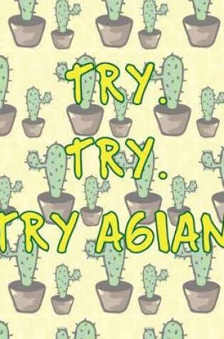 Cover of Try Try Try Again