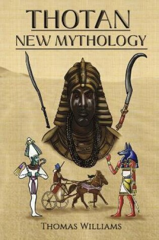 Cover of Thotan - New Mythology