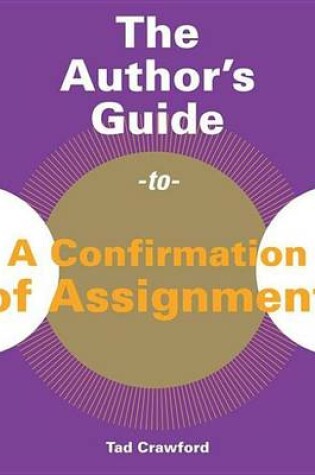 Cover of The Author's Guide to a Confirmation of Assignment