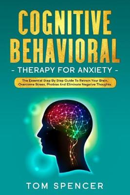 Book cover for Cognitive Behavioral Therapy For Anxiety