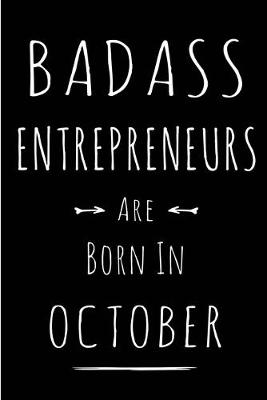 Book cover for Badass Entrepreneurs Are Born In October