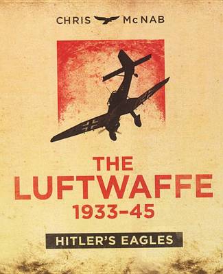 Book cover for The Luftwaffe 1933-45