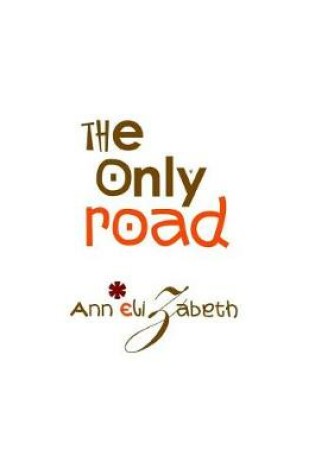 Cover of The Only Road - Realorange