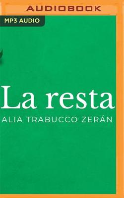 Book cover for La Resta (Narraci�n En Castellano)