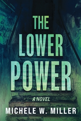 Book cover for The Lower Power