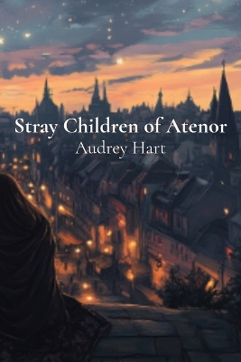 Book cover for Stray Children of Atenor