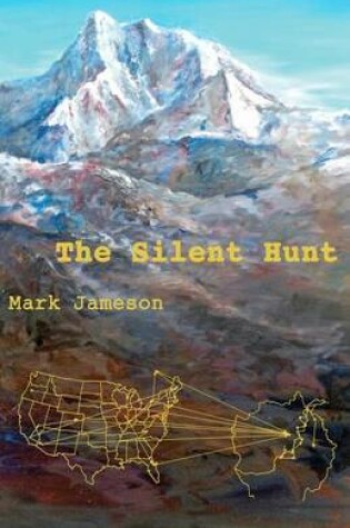 Cover of The Silent Hunt