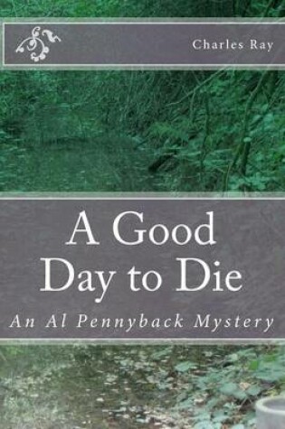 Cover of A Good Day to Die