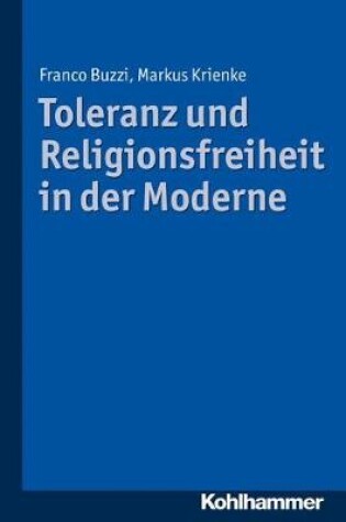 Cover of Toleranz Und Religionsfreiheit in Der Moderne