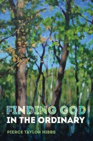 Cover of Finding God in the Ordinary