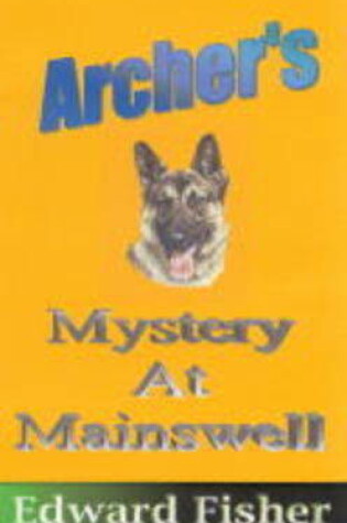 Cover of Archer's Mystery at Mainswell