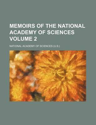 Book cover for Memoirs of the National Academy of Sciences Volume 2