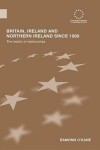 Book cover for Britain, Ireland and Northern Ireland Since 1980