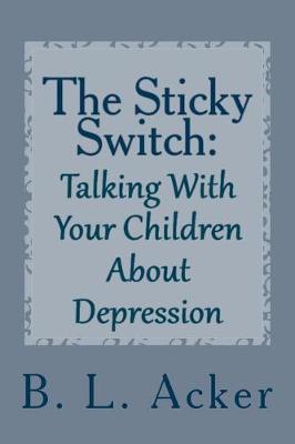 Cover of The Sticky Switch