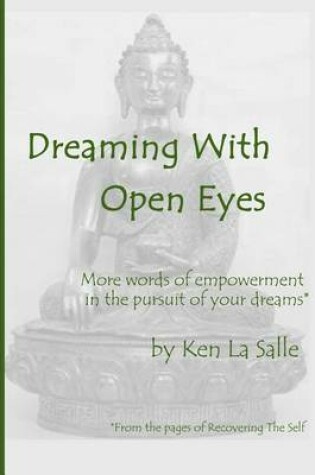 Cover of Dreaming With Open Eyes