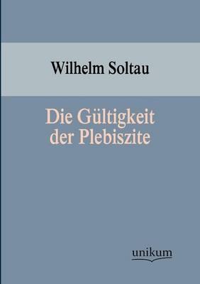 Cover of Die Gultigkeit der Plebiszite