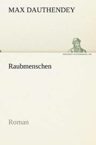 Cover of Raubmenschen