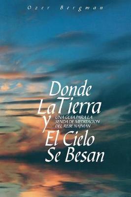 Cover of Donde La Tierra Y El Cielo Se Besan