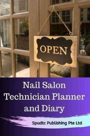 Cover of Nail Salon Technician Planner and Diary