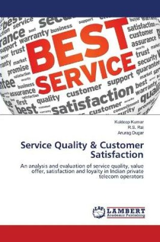 Cover of Service Quality & Customer Satisfaction