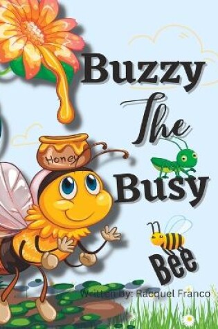 Cover of Buzzy the Busy Bee