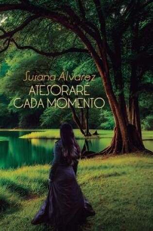 Cover of Atesoraré cada momento