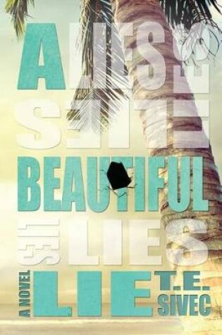 Cover of A Beautiful Lie