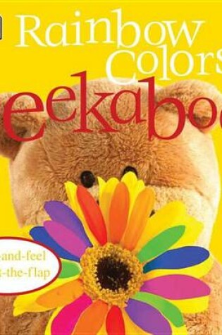 Cover of Rainbow Colors Peekaboo!