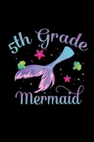 Cover of 5th Grade Mermaid