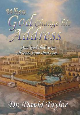 Book cover for When God Change His Address