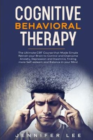 Cover of Cognitive Behavioral Therapy