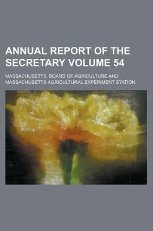 Cover of Annual Report of the Secretary Volume 54