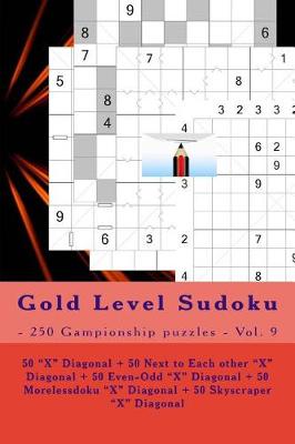 Book cover for Gold Level Sudoku - 250 Gampionship Puzzles - Vol. 9