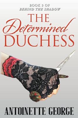 Cover of The Determined Duchess