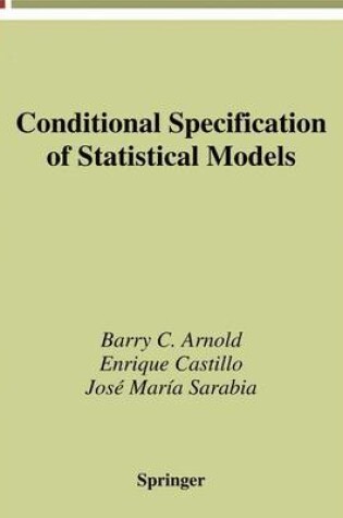 Cover of Conditional Specification of Statistical Models