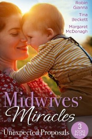 Cover of Midwives' Miracles: Unexpected Proposals