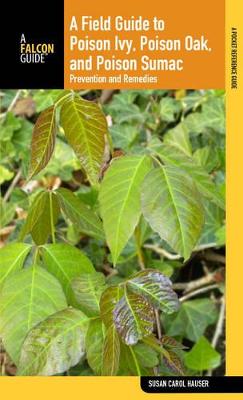 Book cover for Field Guide to Poison Ivy, Poison Oak, and Poison Sumac